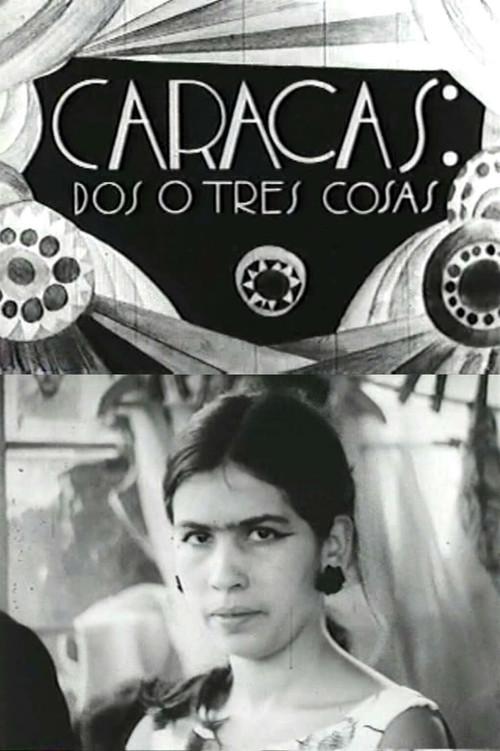 Caracas, dos o tres cosas 1969 official movie poster
