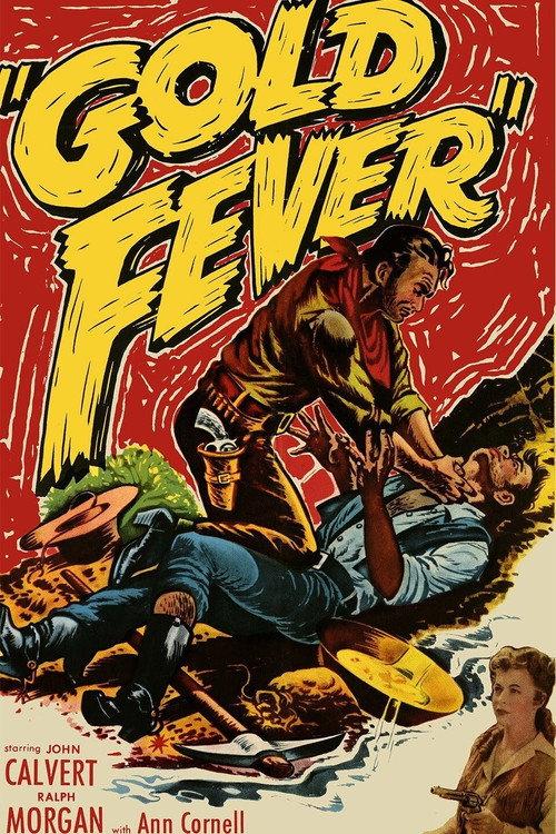 Gold Fever 1952 official movie poster