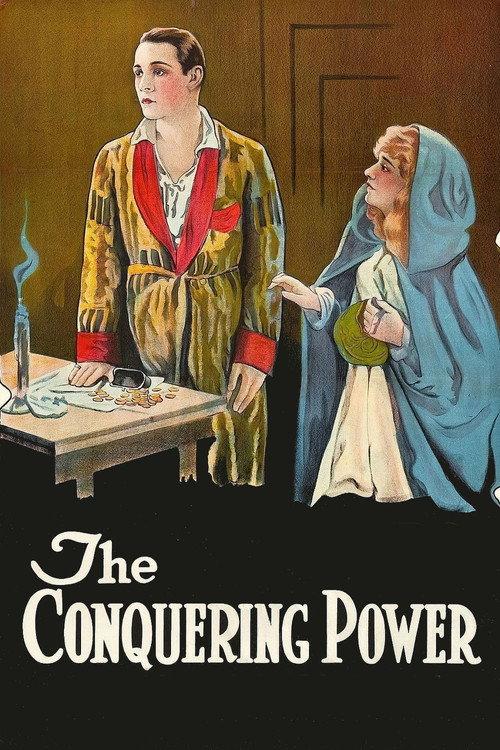 The Conquering Power 1921 official movie poster