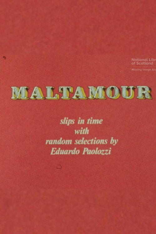 Maltamour: Slips in Time With Random Selections by Eduardo Paolozzi 1973 official movie poster