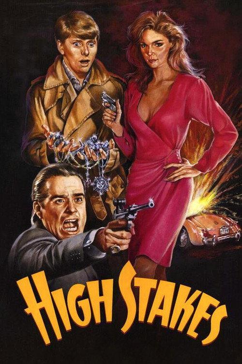 High Stakes 1986 official movie poster
