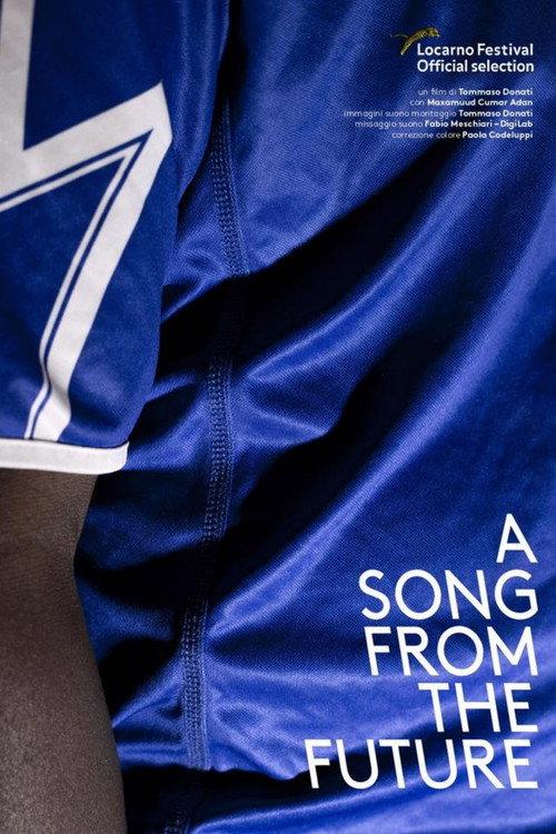 A Song from the Future 2017 official movie poster