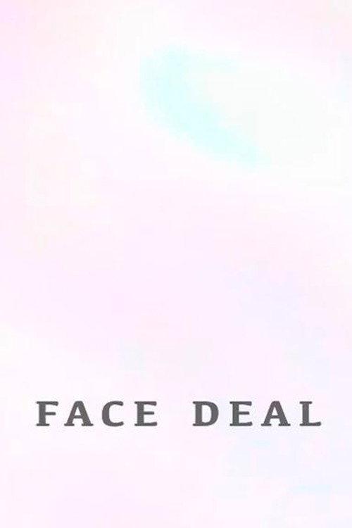 Face Deal 2014 official movie poster