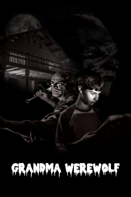 Grandma Werewolf 2017 official movie poster