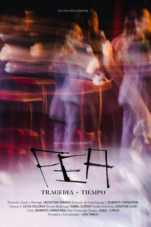 FEA. Tragedia + Tiempo 2024 official movie poster