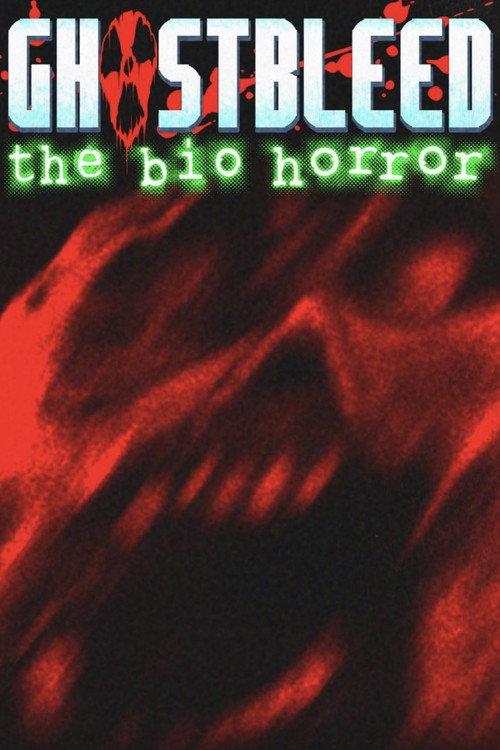 Ghostbleed: The Bio Horror 2022 official movie poster