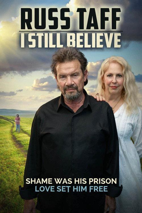 Russ Taff: I Still Believe 2018 official movie poster