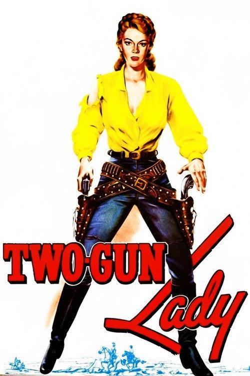 Two-Gun Lady 1955 official movie poster