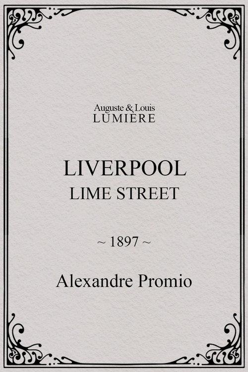 Liverpool, Lime Street 1897 official movie poster
