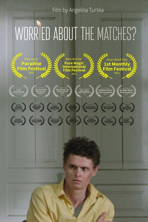 Worried About the Matches? 2020 official movie poster