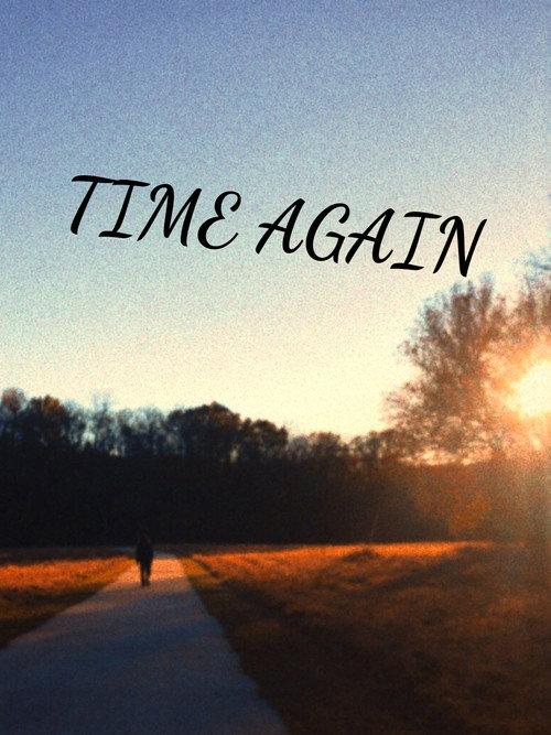 Time Again 2024 official movie poster