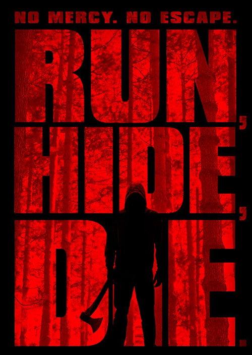 Run, Hide, Die 2015 official movie poster