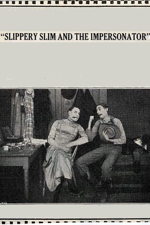 Slippery Slim and the Impersonator 1914 official movie poster