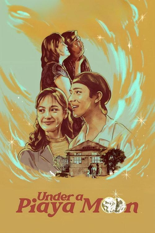 Under a Piaya Moon 2024 official movie poster
