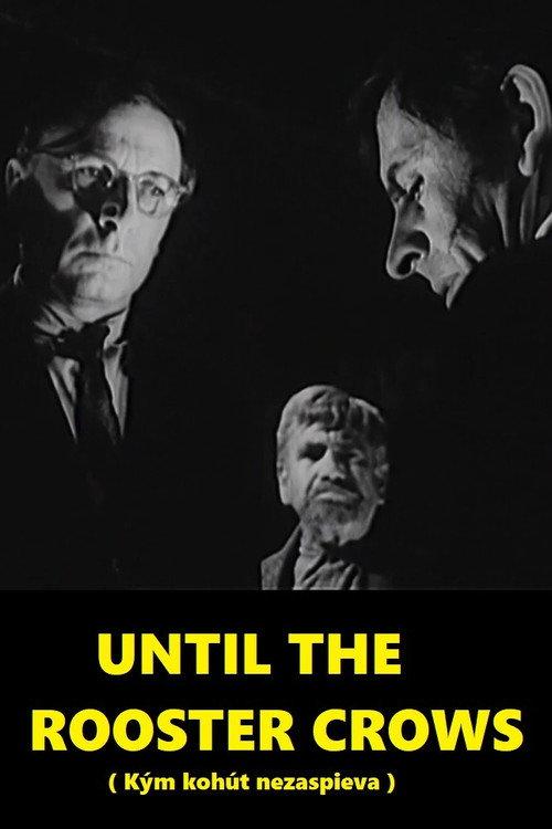 Until The Rooster Crows 1972 official movie poster