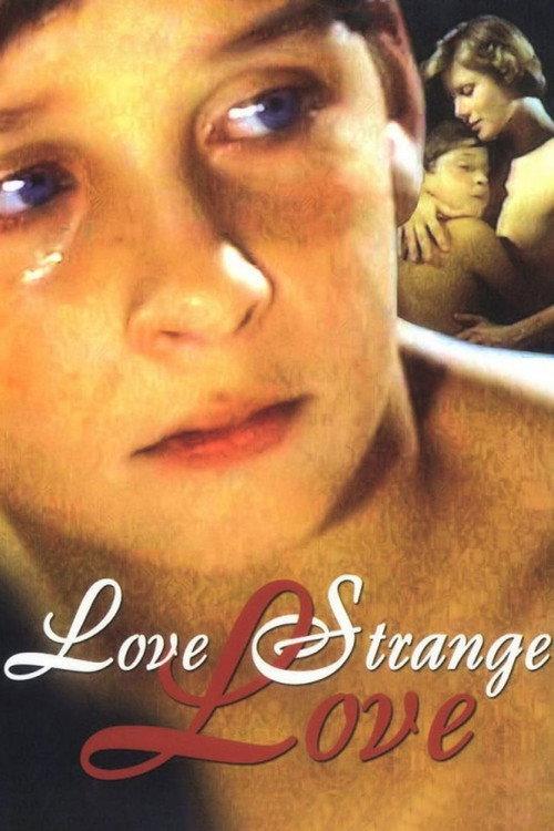 Love Strange Love 1982 official movie poster