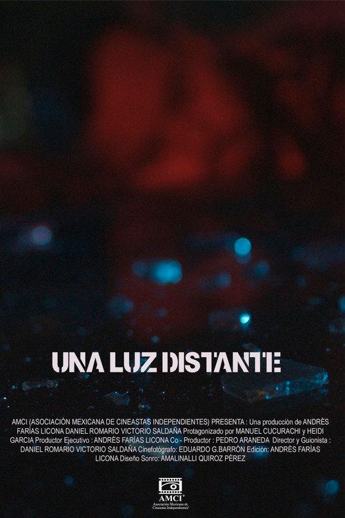 Una Luz Distante official movie poster