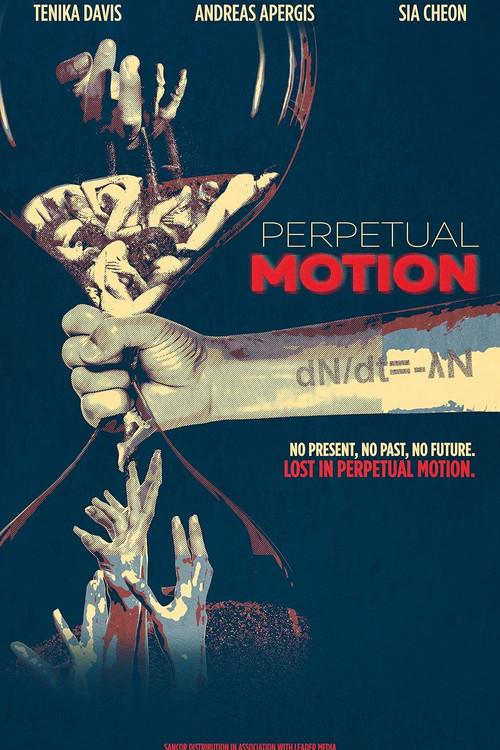 Perpetual Motion 2024 official movie poster