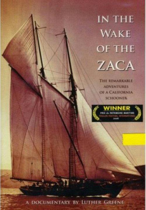 In the Wake of Zaca 2005 official movie poster