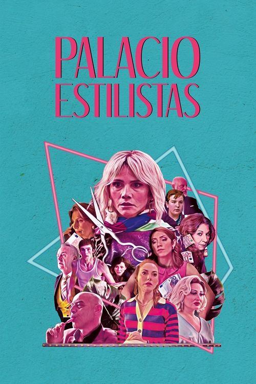 Palacio Estilistas 2024 official movie poster
