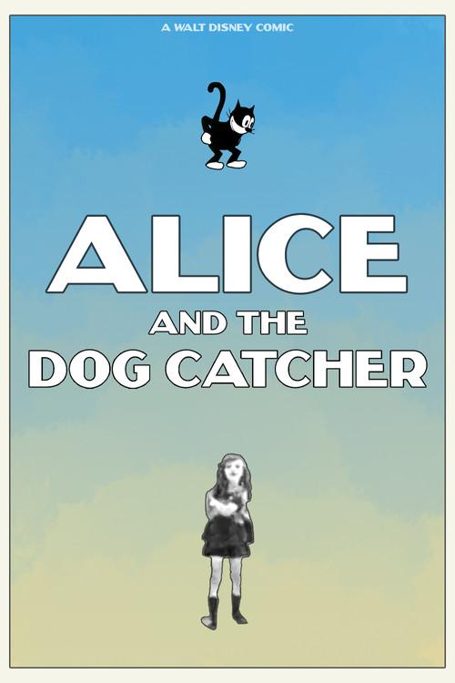 Alice and the Dog Catcher 1924 official movie poster
