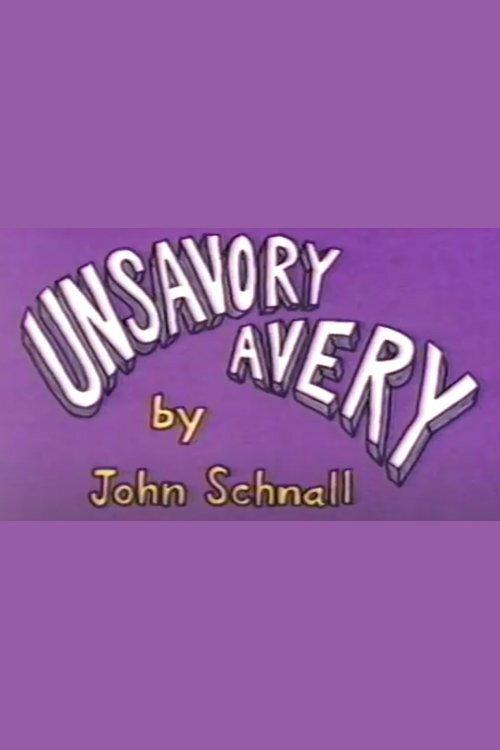 Unsavory Avery 1991 official movie poster