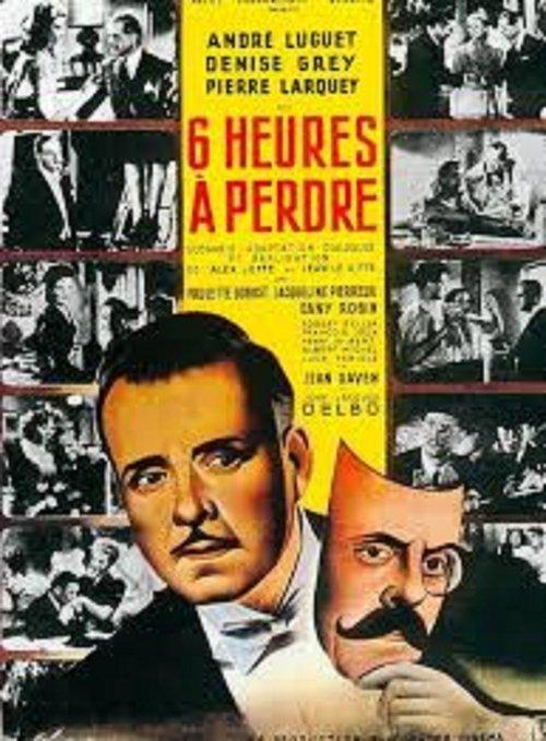 Six Hours to Lose 1947 official movie poster