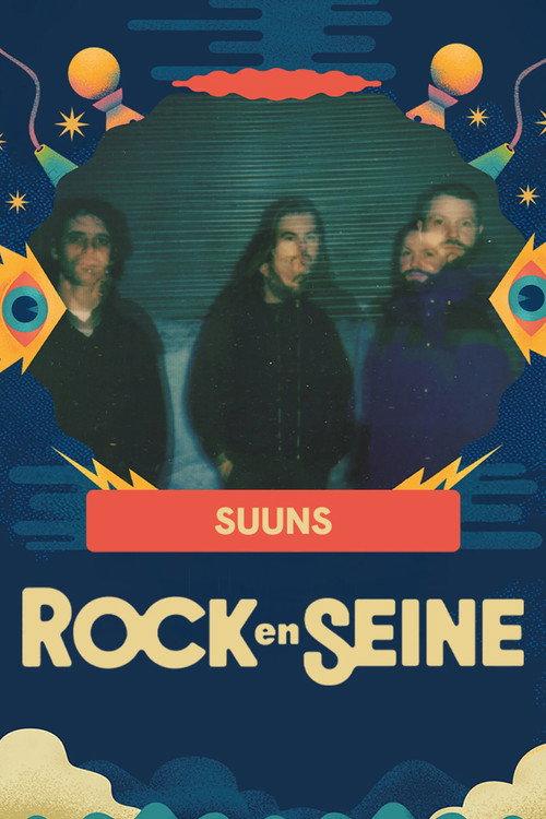 Suuns - Rock en Seine 2025 2025 official movie poster