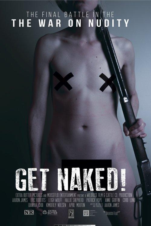 Get Naked! 2017 official movie poster