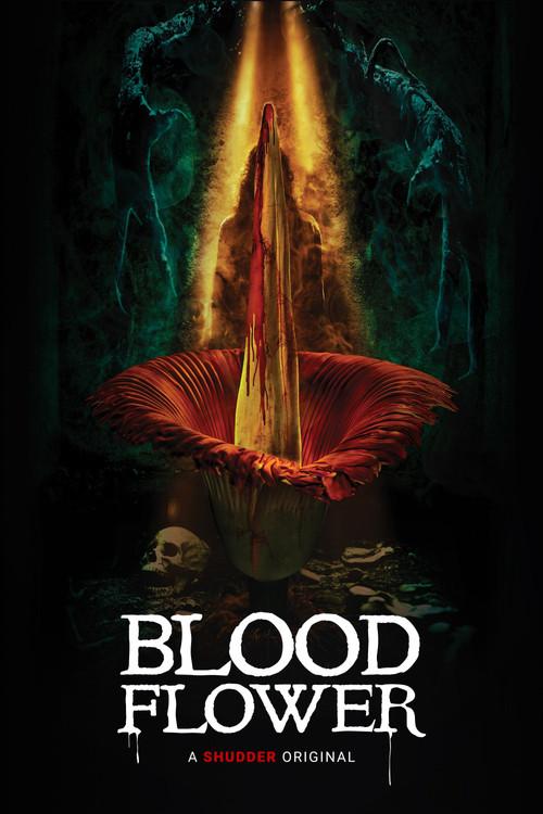 Blood Flower 2022 official movie poster