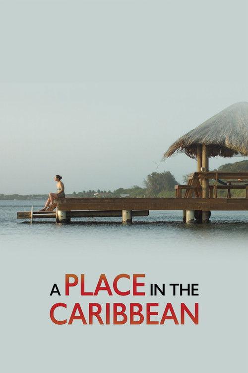 A Place in the Caribbean 2017 official movie poster