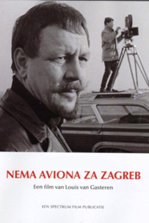 There Is No Plane to Zagreb 2012 official movie poster