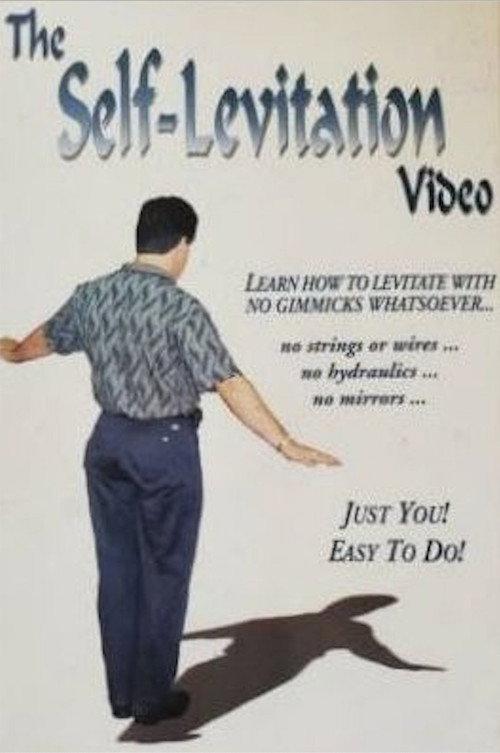 The Self-Levitation Video 1997 official movie poster