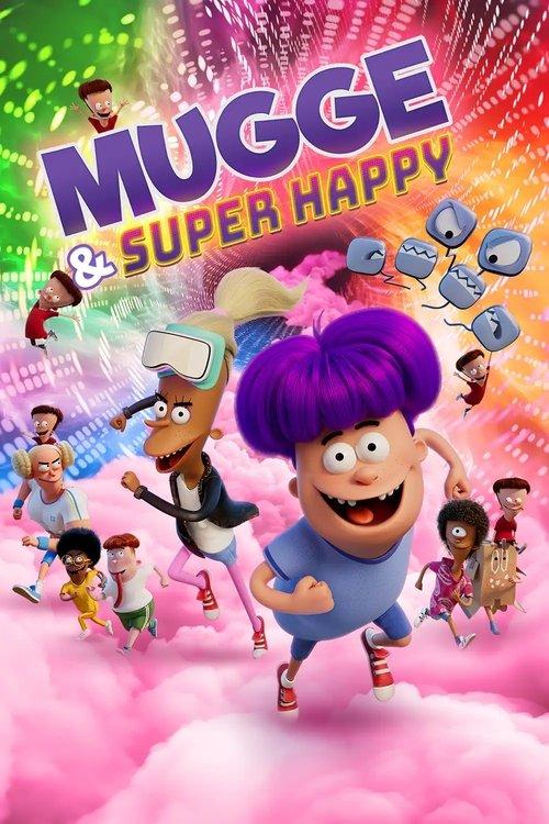 Mugge & Super Happy 2025 official movie poster