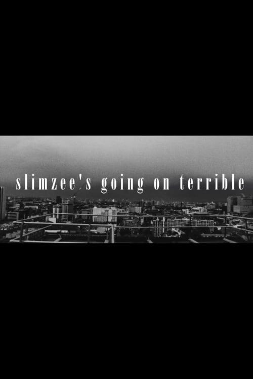 Slimzee's Going On Terrible 2014 official movie poster