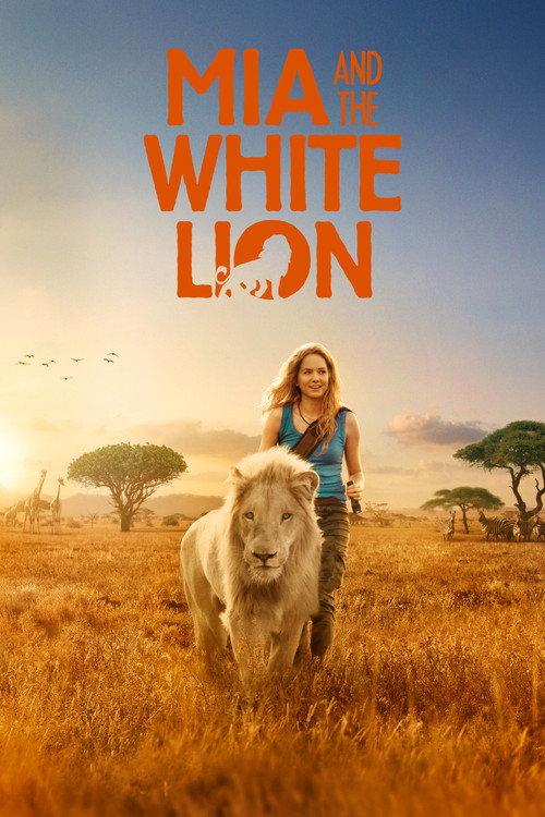 Mia and the White Lion 2018 official movie poster