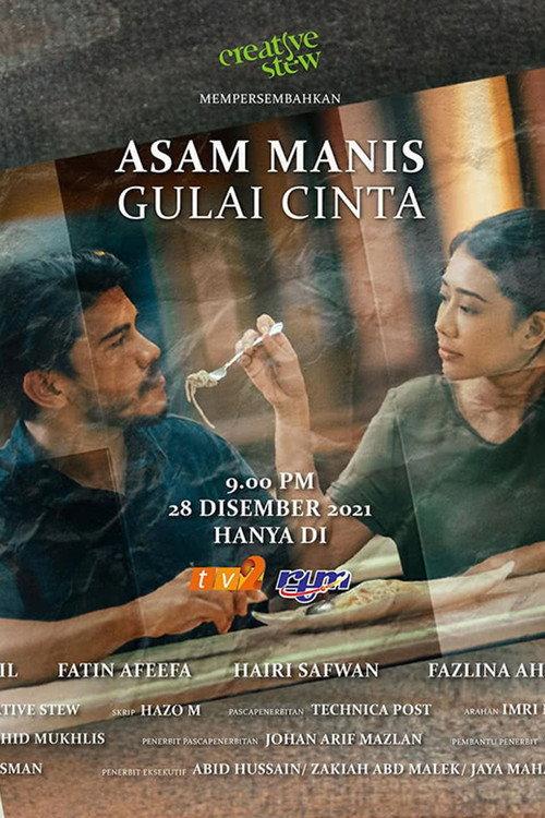 Asam Manis Gulai Cinta 2021 official movie poster