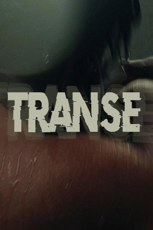 Trance 2021 official movie poster