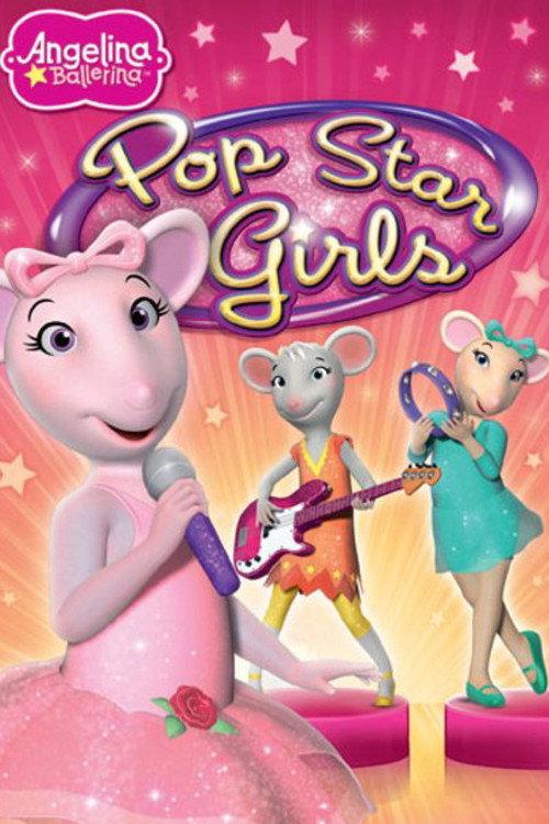 Angelina Ballerina: Pop Star Girls 2011 official movie poster