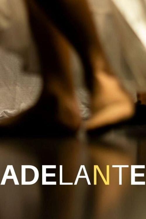 Adelante 2020 official movie poster