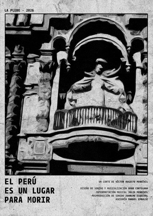 Peru is a place to die 2026 official movie poster