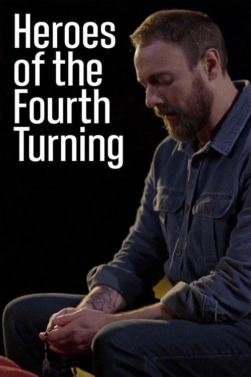 Heroes of the Fourth Turning 2020 official movie poster