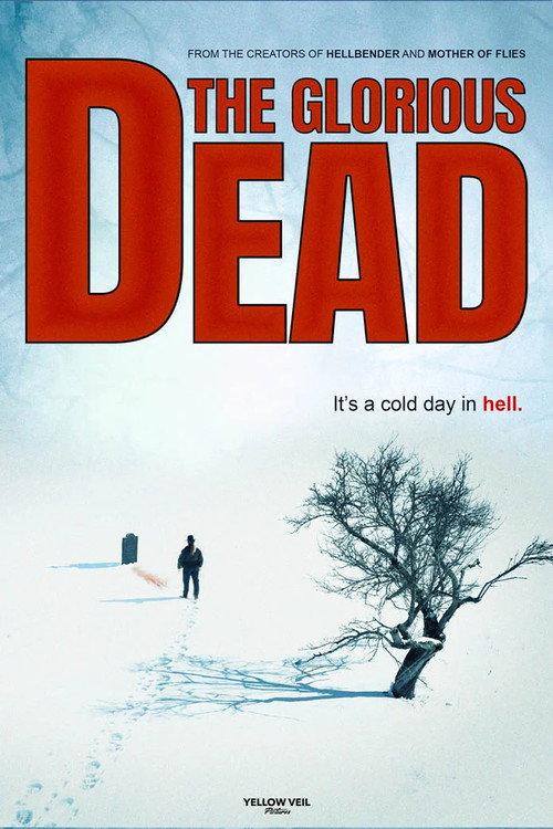 The Glorious Dead 2026 official movie poster