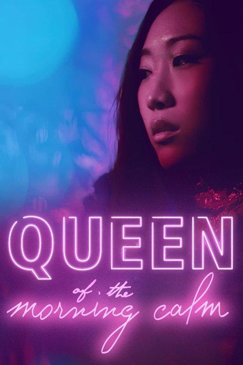 Queen of the Morning Calm 2019 official movie poster