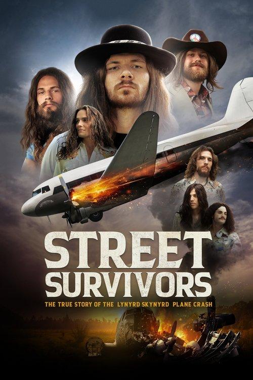 Street Survivors: The True Story of the Lynyrd Skynyrd Plane Crash 2020 official movie poster