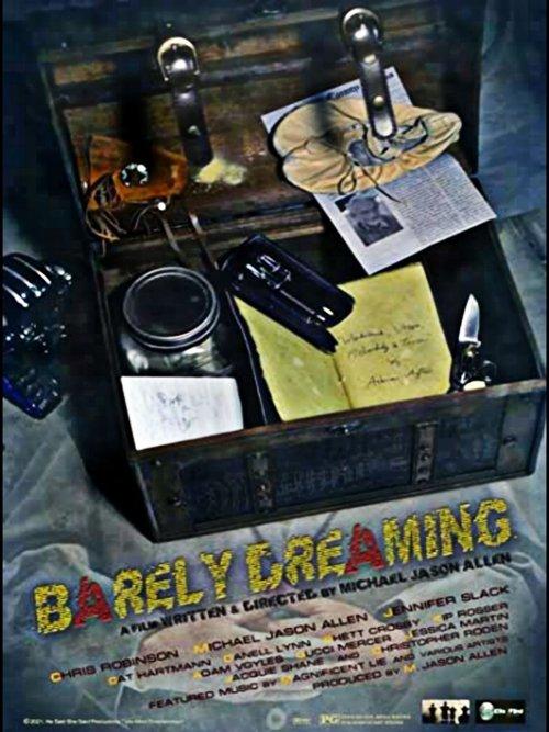 Barely Dreaming 2021 official movie poster
