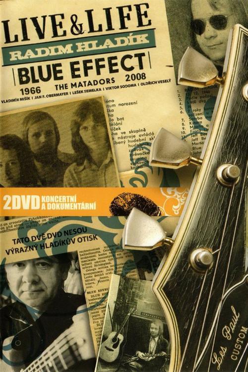 Blue Effect – Live & Life 1966-2008 2008 official movie poster