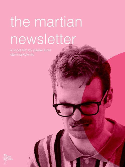 The Martian Newsletter 2025 official movie poster