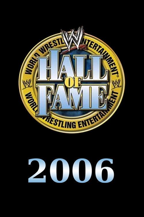 WWE Hall of Fame 2006 2006 official movie poster