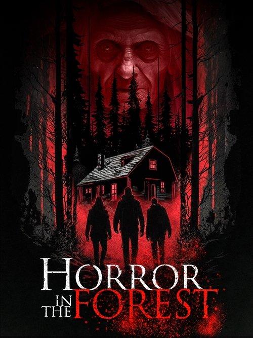 Horror in the Forest 2023 official movie poster